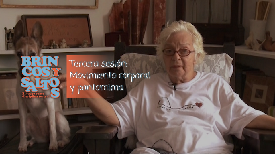 Tercera sesión: movimiento corporal y pantomima